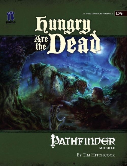 Picture of Pathfinder Module D4: Hungry Are the Dead