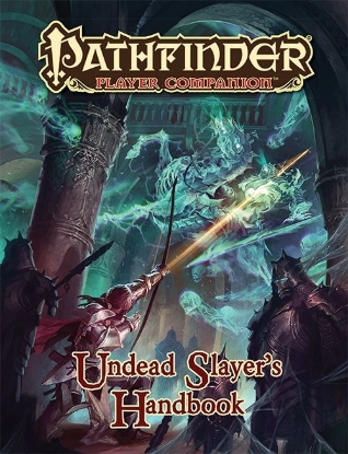 Picture of Pathfinder Player Companion: Undead Slayer’s Handbook