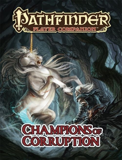 Picture of Pathfinder Player Companion: Champions of Corruption