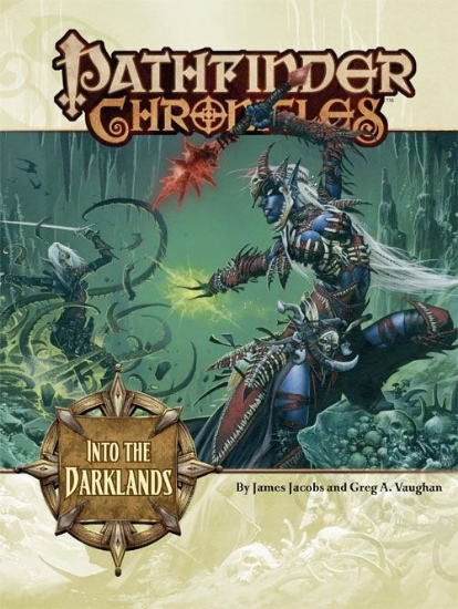Picture of Pathfinder Chronicles: Into the Darklands