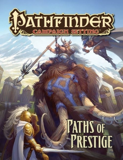 Picture of Pathfinder Campaign Setting: Paths of Prestige